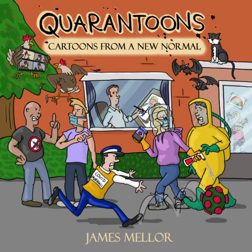 Quarantoons cartoons from a new normal by James Mellor